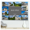 Bad Tölz Impressionen (hochwertiger Premium Wandkalender 2025 DIN A2 quer), Kunstdruck in Hochglanz