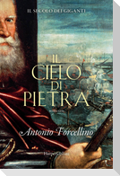 Il cielo di pietra. Il secolo dei giganti. Vol. 5