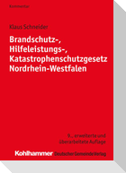 Brandschutz-, Hilfeleistungs-, Katastrophenschutzgesetz Nordrhein-Westfalen