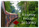A journey through Sri Lanka (Wall Calendar 2024 DIN A4 landscape), CALVENDO 12 Month Wall Calendar