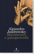 Metaforismi e psicoproverbi