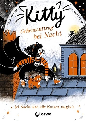 Harrison, Paula. Kitty (Band 2) - Geheimauftrag bei Nacht - Kinderbuch für Erstleser ab 7 Jahre. Loewe Verlag GmbH, 2021.