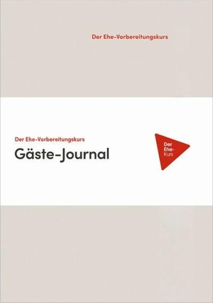 Lee, Nicky / Sila Lee. Der Ehe-Vorbereitungskurs - Gäste-Journal. Gerth Medien GmbH, 2021.