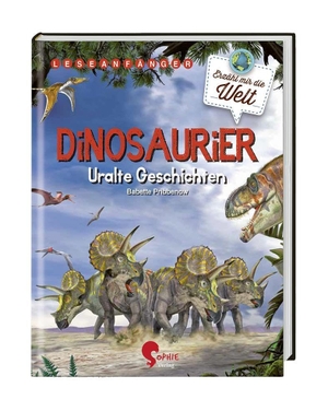 Pribbenow, Babette. Dinosaurier - Uralte Geschichten. Sophie-Verlag GmbH, 2022.