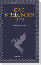 Das Nibelungenlied (illustrierte Ausgabe)