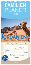 Familienplaner 2024 - Jordanien - Wadis - Wüste - Weltwunder mit 5 Spalten (Wandkalender, 21 x 45 cm) CALVENDO