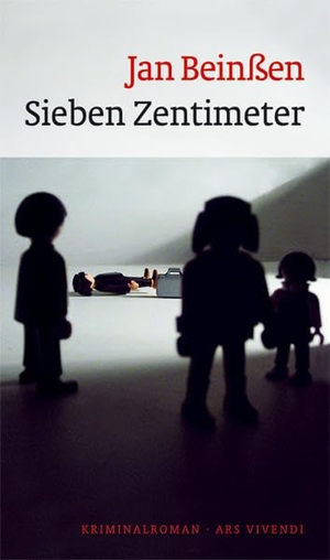 Beinßen, Jan. Sieben Zentimeter. Ars Vivendi, 2006.