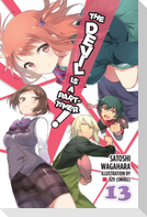 The Devil Is a Part-Timer!, Vol. 13 (light novel)