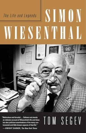 Segev, Tom. Simon Wiesenthal: The Life and Legends