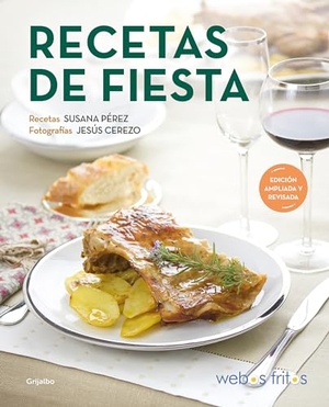 Pérez, Susana. Recetas de Fiesta (Webos Fritos) / Party Recipes. Prh Grupo Editorial, 2022.