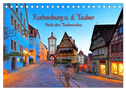 Rothenburg o. d. Tauber - Perle des Taubertales (Tischkalender 2025 DIN A5 quer), CALVENDO Monatskalender