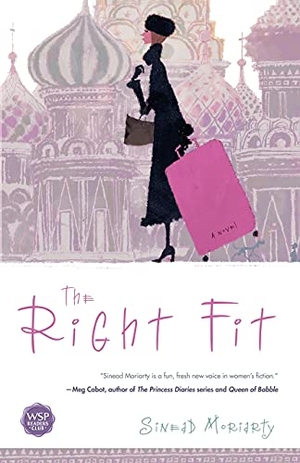 Moriarty, Sinead. The Right Fit. Washington Square Press, 2006.