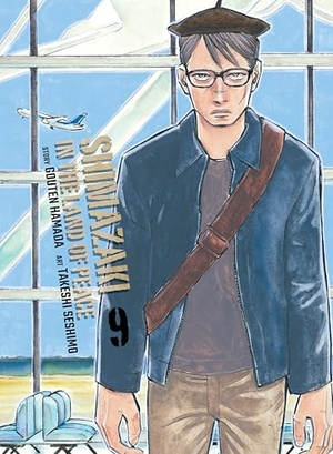 Hamada, Gouten. Shimazaki in the Land of Peace 9. Turnaround Pub. Serv. Ltd, 2026.