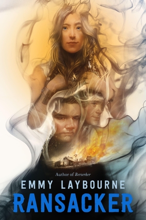 Laybourne, Emmy. Ransacker. St. Martins Press-3PL, 2019.