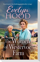The Women of Westervoe Farm