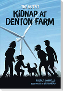 Kidnap at Denton Farm