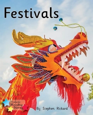 Rickard Stephen / Stephen Rickard. Festivals - Phonics Phase 1/Lilac. Ransom Publishing, 2021.