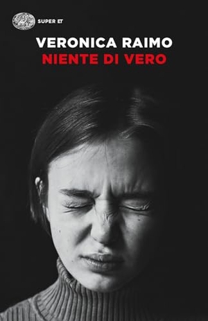 Raimo, Veronica. Niente di vero. Einaudi, 2024.