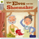 Oxford Reading Tree Traditional Tales: Level 1: The Elves and the Shoemaker