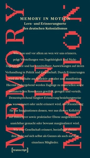 Angut Oola, Beatrace / Iris Rajanayagam et al (Hrsg.). Memory in Motion - Lern- und Erinnerungsorte des deutschen Kolonialismus. Transcript Verlag, 2026.
