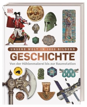 DK Verlag - Kids (Hrsg.). Unsere Welt in 1000 Bildern. Geschichte - Von der Höhlenmalerei bis zur Raumstation. Weltgeschichte kindgerecht erklärt und reich bebildert. Für Kinder ab 8 Jahren. Dorling Kindersley Verlag, 2024.