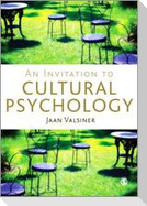 An Invitation to Cultural Psychology