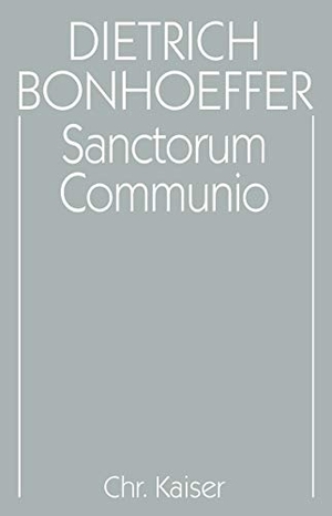 Bonhoeffer, Dietrich. Sanctorum Communio - Eine dogmatische Untersuchung zur Soziologie der Kirche. Guetersloher Verlagshaus, 2001.