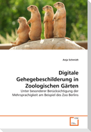 Digitale Gehegebeschilderung in Zoologischen Gärten