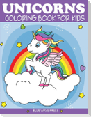 Unicorns Coloring Book for Kids