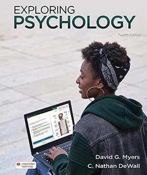 Myers, David / C Nathan Dewall. Exploring Psychology. Worth Publishers, 2021.