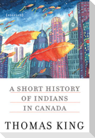 A Short History of Indians in Canada: Stories