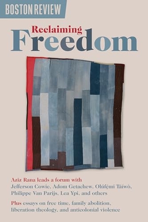 Aziz, Rana. Reclaiming Freedom. Haymarket Books, 2024.