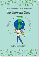 Just Grace Goes Green
