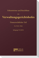 Erkenntnisse und Beschlüsse des Verwaltungsgerichtshofes