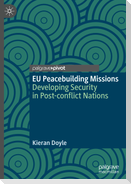 EU Peacebuilding Missions