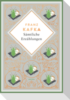 Kafka - Sämtliche Erzählungen. Schmuckausgabe mit Kupferprägung