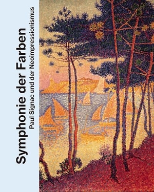 Philipp, Michael / Nerina Santorius et al (Hrsg.). Symphonie der Farben - Paul Signac und der Neoimpressionismus - Eine Museum Barberini Publikation.. Prestel Verlag, 2026.