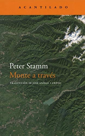 Stamm, Peter. Monte a través. Acantilado, 2019.