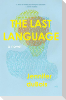 The Last Language