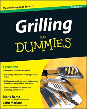 Mariani, John / Marie Rama. Grilling for Dummies. Wiley, 2009.
