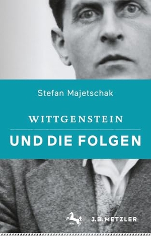 Majetschak, Stefan. Wittgenstein und die Folgen. Springer-Verlag GmbH, 2026.