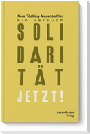 Solidarität jetzt!