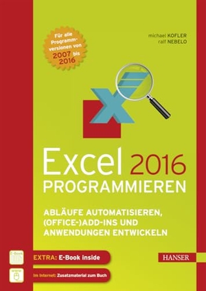 Nebelo, Ralf / Michael Kofler. Excel 2016 programmieren - Excel Programmierung - Lernen Sie wie Sie ein Diagramm auf Basis einer Pivot Tabelle erstellen und automatisieren Sie Ihre Arbeit mit VBA. Hanser Fachbuchverlag, 2016.