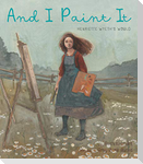 And I Paint It