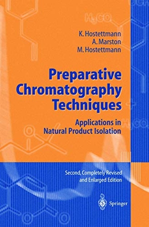 Hostettmann, K. / Hostettmann, Maryse et al. Preparative Chromatography Techniques - Applications in Natural Product Isolation. Springer Berlin Heidelberg, 2010.