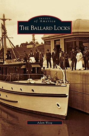 Woog, Adam. Ballard Locks. Arcadia Publishing Library Editions, 2008.