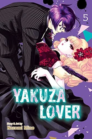 Mino, Nozomi. Yakuza Lover, Vol. 5. Viz Media, 2022.