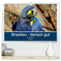 Brasilien tierisch gut 2025 (hochwertiger Premium Wandkalender 2025 DIN A2 quer), Kunstdruck in Hochglanz