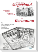 From the Siegerland to Germanna