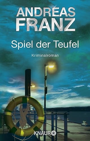 Franz, Andreas. Spiel der Teufel - Kriminalroman. Droemer Knaur, 2009.